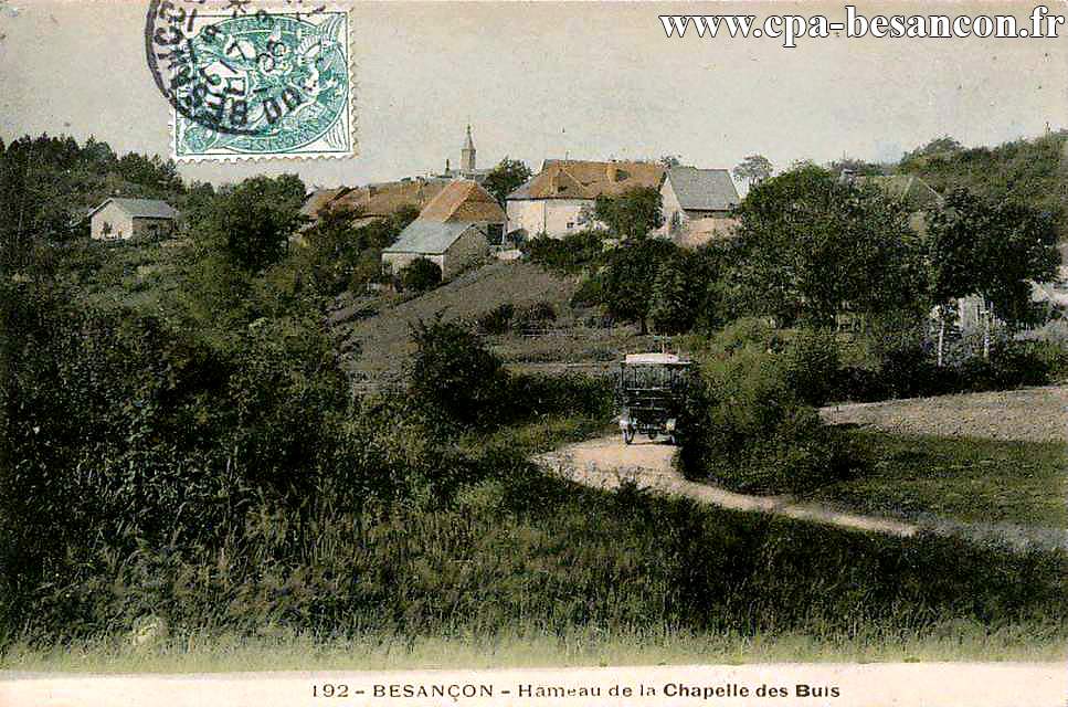 192 - BESANÇON - Hâmeau de la Chapelle des Buis